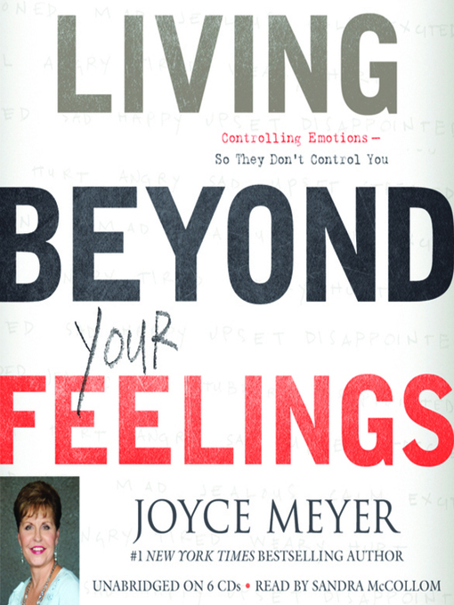 Title details for Living Beyond Your Feelings by Joyce Meyer - Available